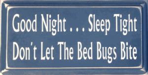 origin of: sleep tight, make sure the bugs don’t bite